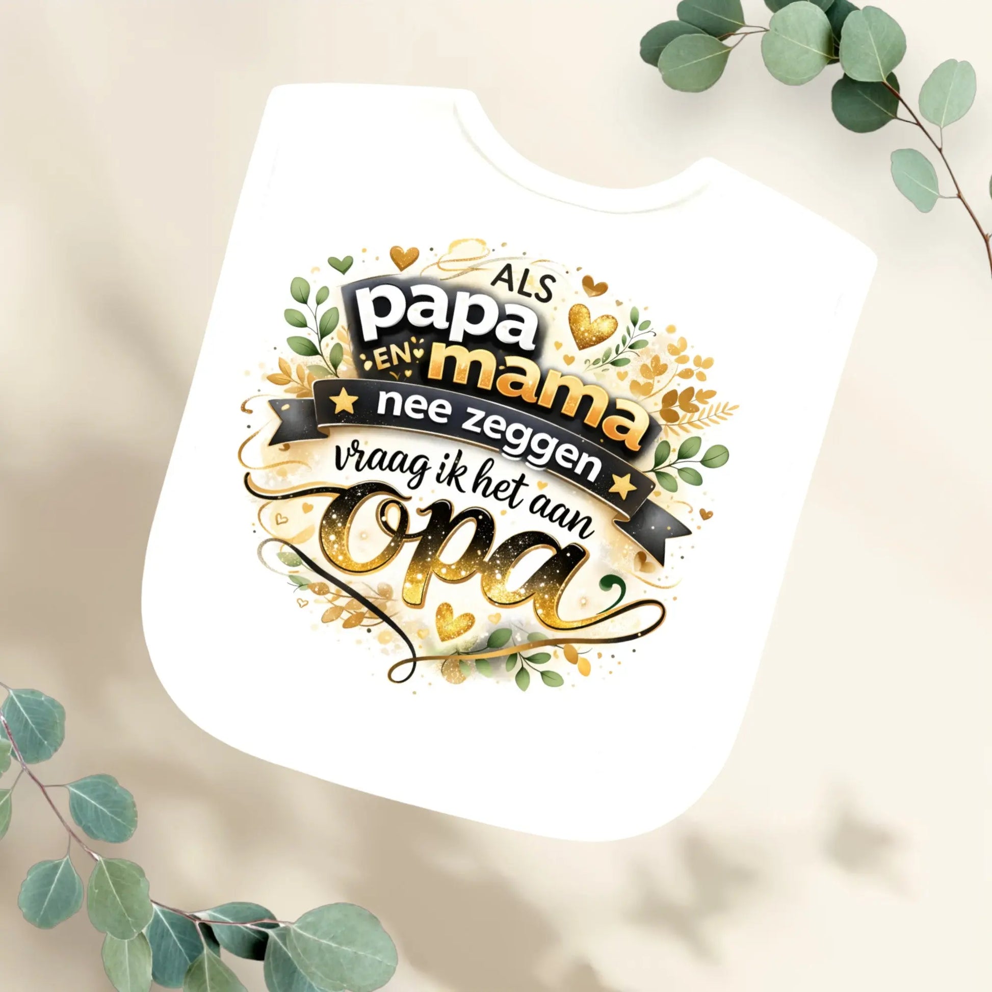Slabbetje als papa en mama nee (opa) Geboortegift